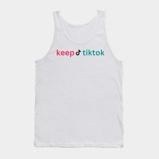 KEEP tiktoK Tank Top